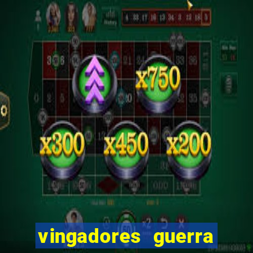 vingadores guerra infinita filme completo dublado